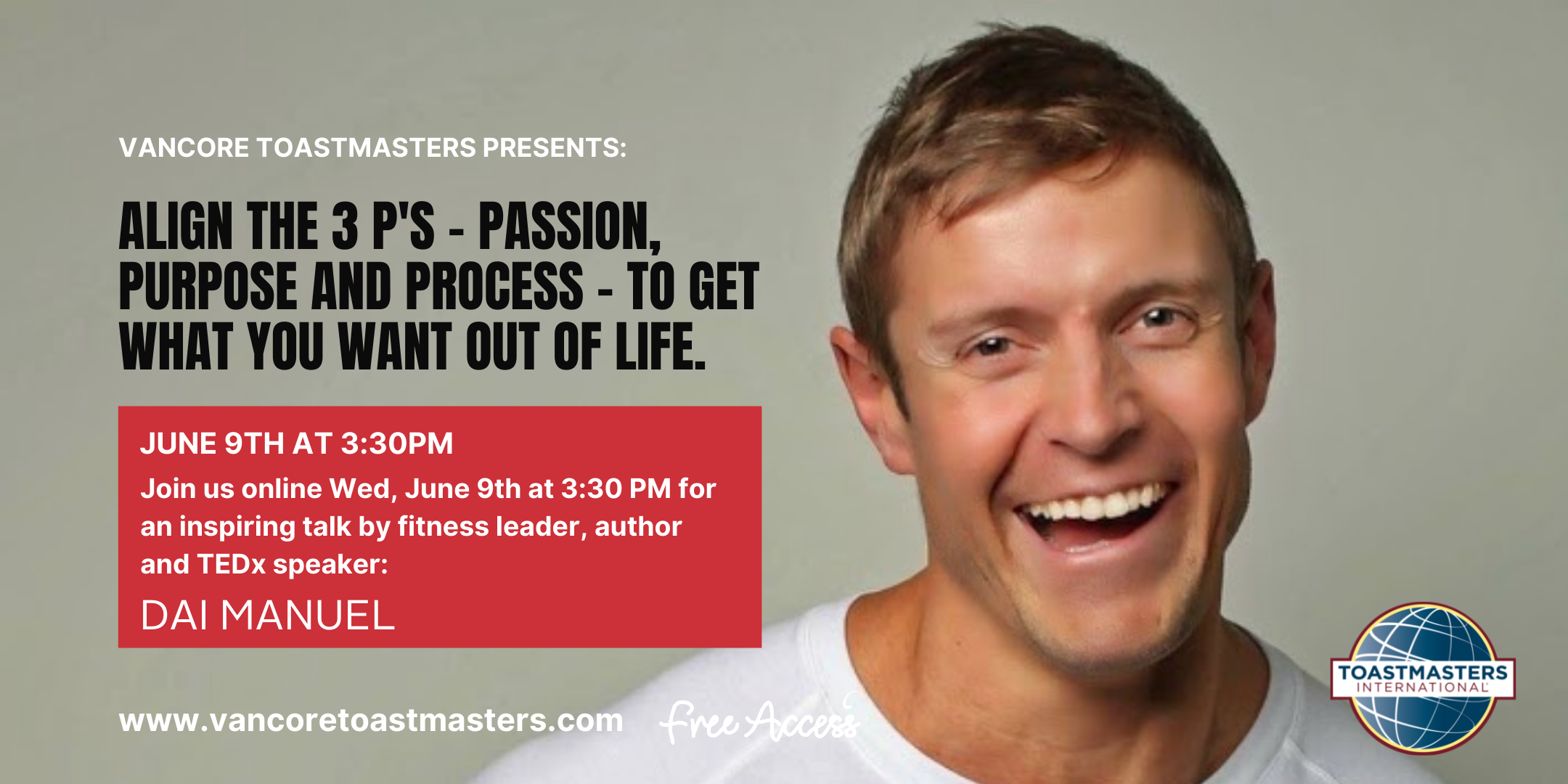 VANCORE TOASTMASTERS VIRTUAL OPEN HOUSE FEATURE SPEAKER DAI MANUEL